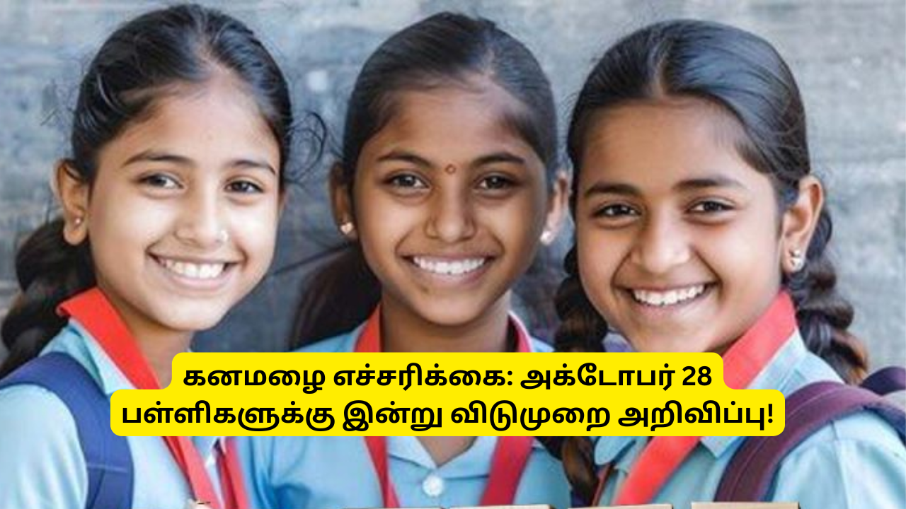 School Leave October 28 Rain Alerts